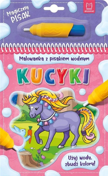 Malowanka z pisakiem wodnym. Kucyki