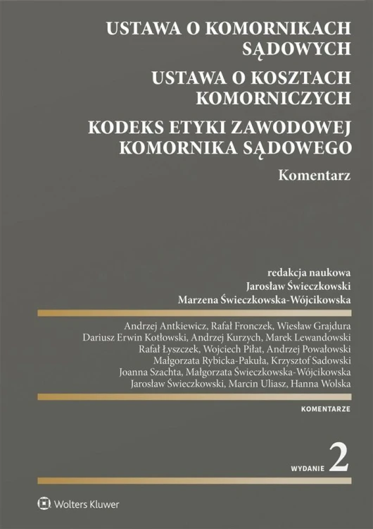 Ustawa o komornikach sądowych, praca zbiorowa