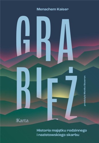 Grabież, Menachem Kaiser