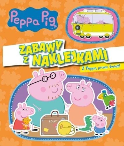 Świnka Peppa. Z Peppą przez świat!, praca zbiorowa