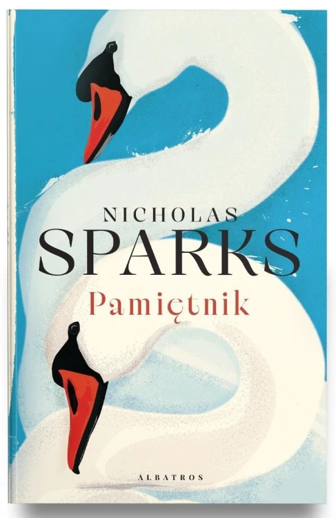 Love story T.1 Pamiętnik, Nicholas Sparks