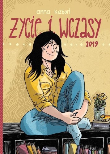 Życie i wczasy. 2019, Anna Krztoń
