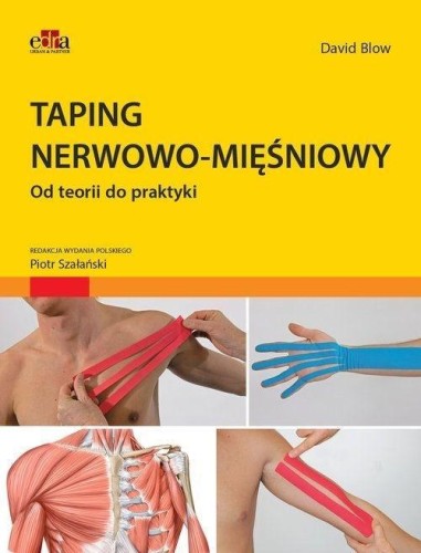 Taping nerwowo-mięśniowy, David Blow
