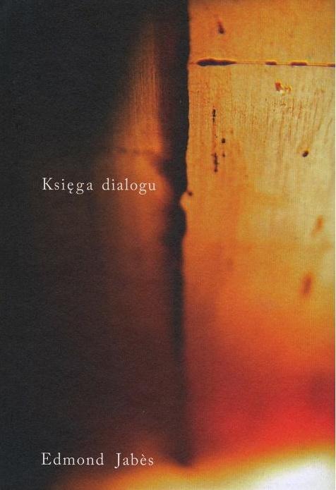 Księga dialogu, Edmond Jabes