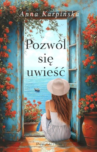 Pozwól się uwieść, Anna Karpińska
