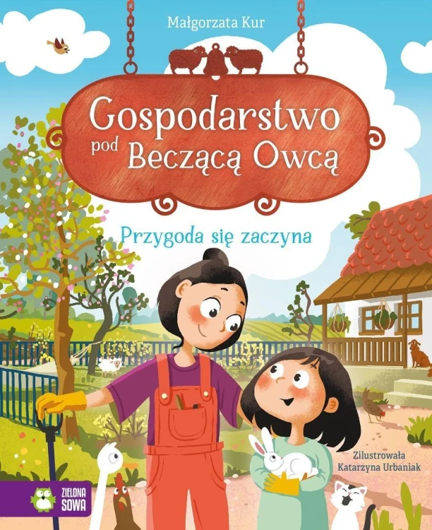 Gospodarstwo pod Becząca Owcą. Przygoda się...