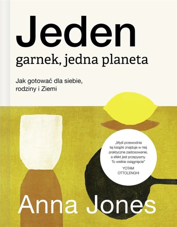 Jeden garnek, jedna planeta, Anna Jones