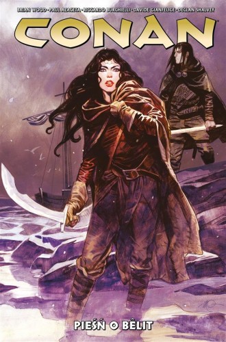Conan. Pieśń o Blit T.6, Brian Wood