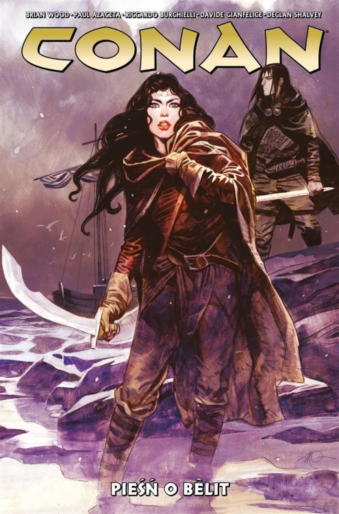 Conan. Pieśń o Blit T.6, Brian Wood