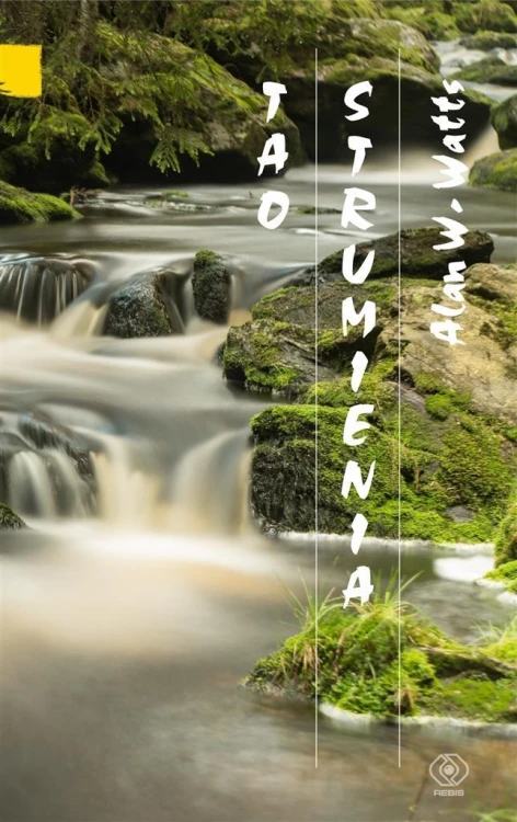 Tao strumienia, Alan Watts, Marek Obarski