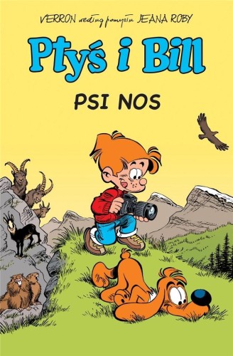 Ptyś i Bill T.4 Psi nos w.2023, praca zbiorowa