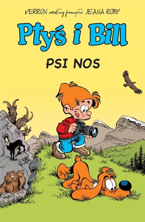 Ptyś i Bill T.4 Psi nos w.2023, praca zbiorowa