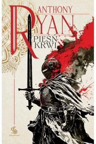 Trylogia Kruczy Cień T.1 Pieśń krwi, Anthony Ryan