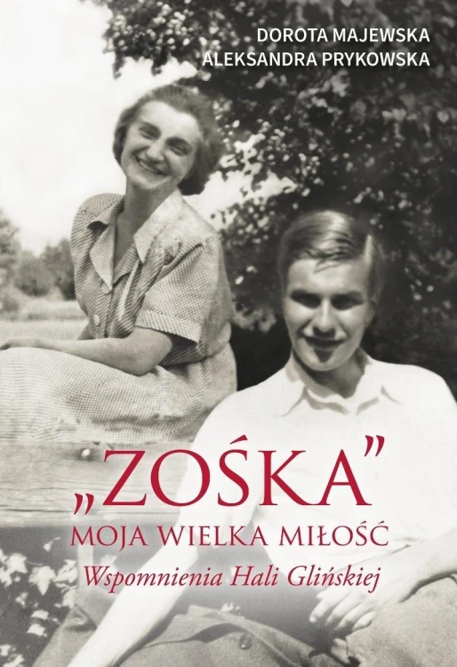 Zośka - moja wielka miłość