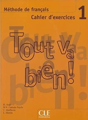 Tout va bien 1 ćwiczenia + CD, praca zbiorowa