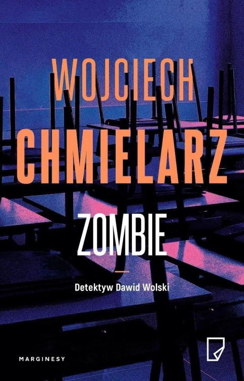 Detektyw Dawid Wolski T.2 Zombie (z ayutografem)