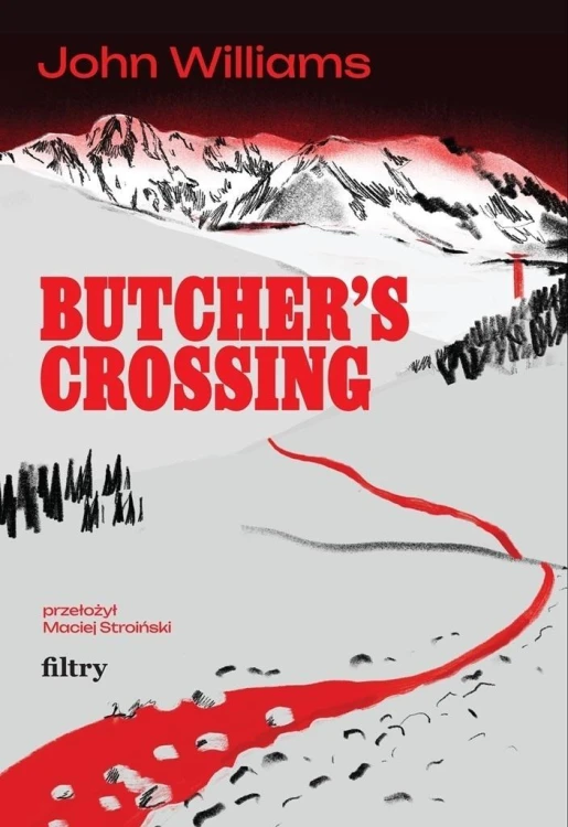 Butcher's Crossing, John Williams