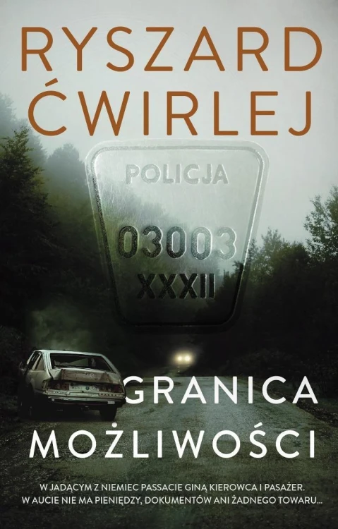Granica możliwości, Ryszard Ćwirlej