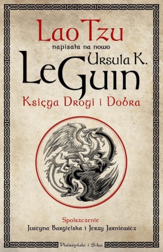 Księga Drogi i Dobra, Ursula K. LeGuin
