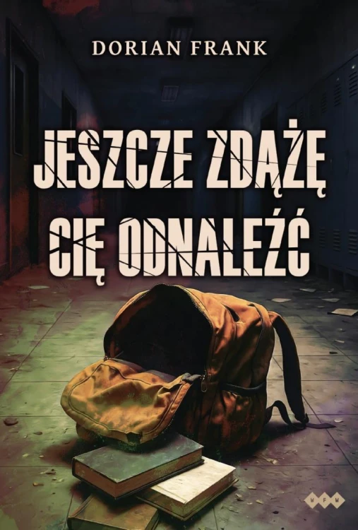 Jeszcze zdążę cię odnaleźć, Dorian Frank