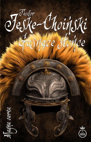 Gasnące słońce, Teodor Jeske-Choiński