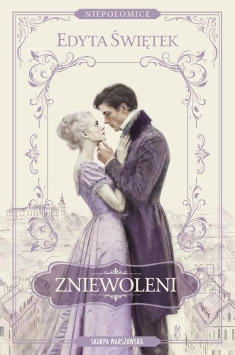 Niepołomice. Zniewoleni, Edyta Świętek