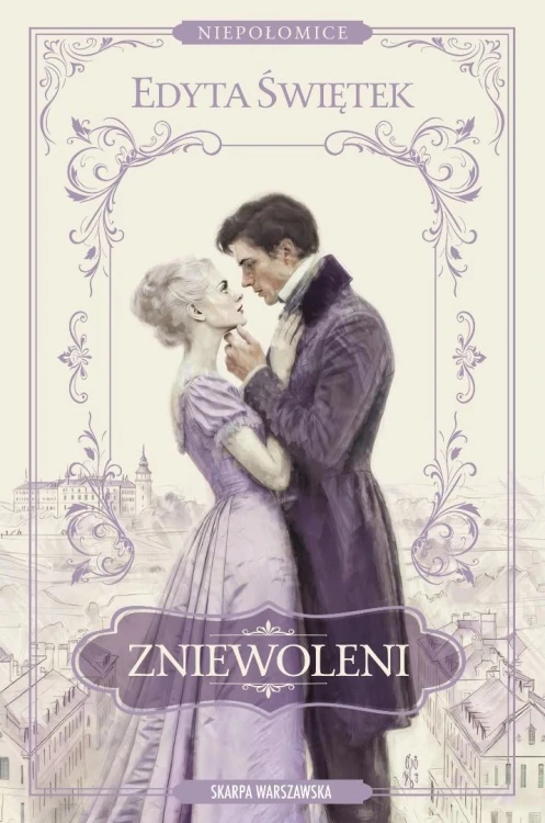 Niepołomice. Zniewoleni, Edyta Świętek