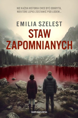 Staw Zapomnianych, Emilia Szelest