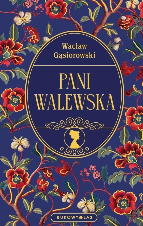 Pani Walewska, Wacław Gąsiorowski