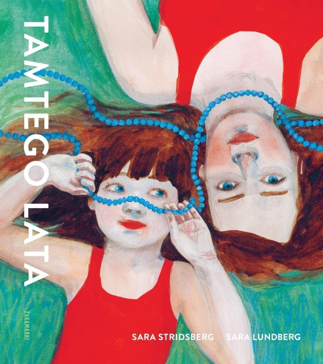 Tamtego lata, Sara Stridsberg, Sara Lundberg