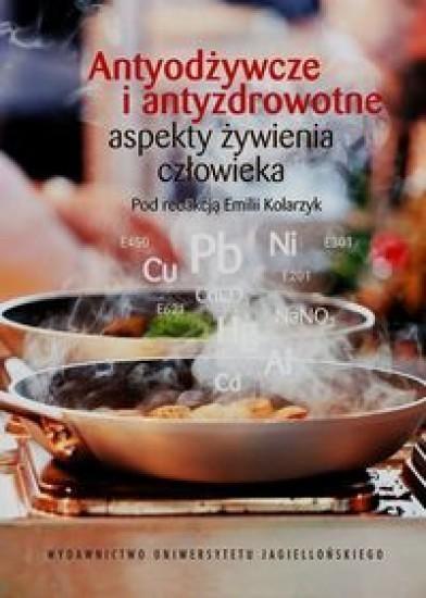 Antyodżywcze i antyzdrowotne..., Emiliia Kolarzyk