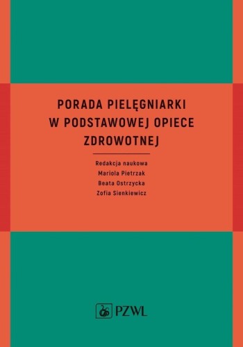 Porada pielęgniarki w podstawowej opiece zdrowotn.