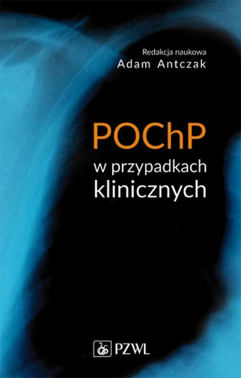 POCHP w przypadkach klinicznych, Adam Antczak