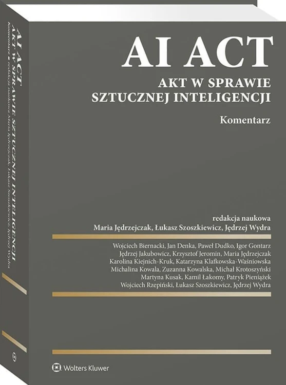 AI Act. Akt w sprawie sztucznej inteligencji