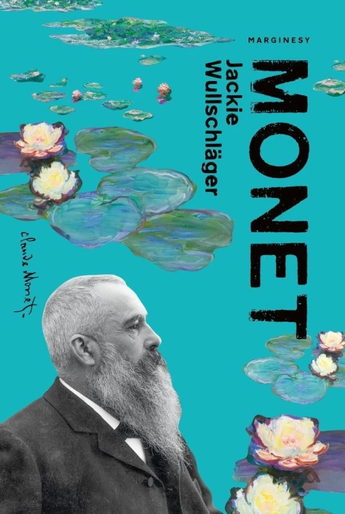 Monet, Jackie Wullschlger