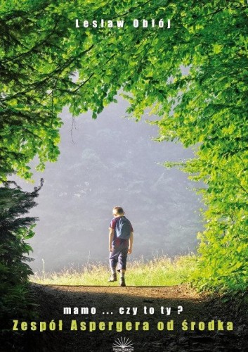 Zespół Aspergera od środka, Lesław Obłój