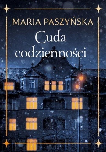 Cuda codzienności, Maria Paszyńska