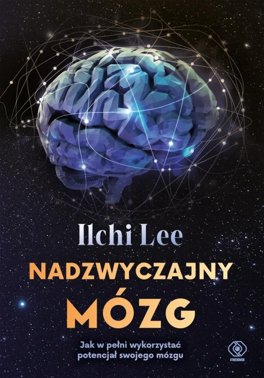 Nadzwyczajny mózg, Ilchi Lee, Tomasz Norbert