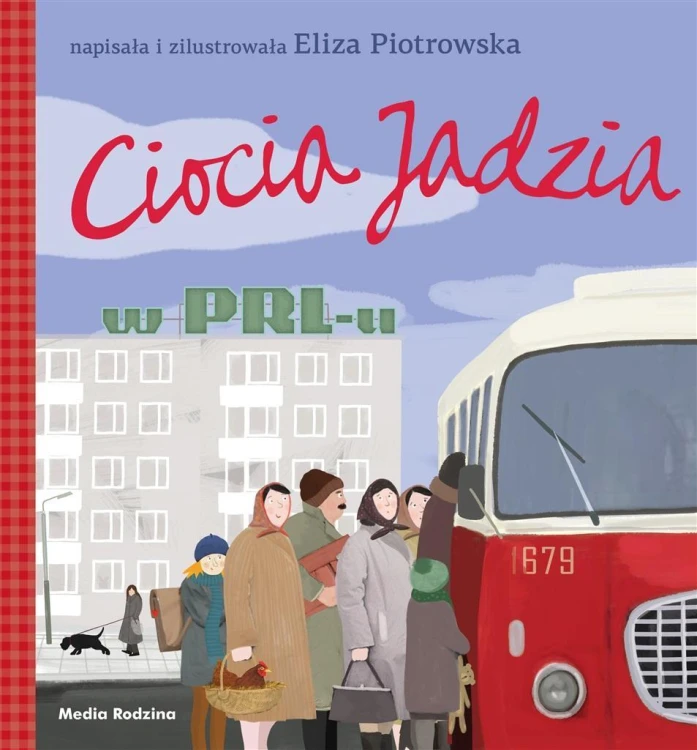 Ciocia Jadzia w PRL-u, Eliza Piotrowska