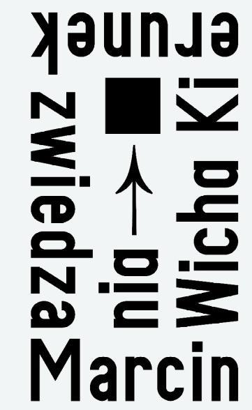 Kierunek zwiedzania, Marcin Wicha