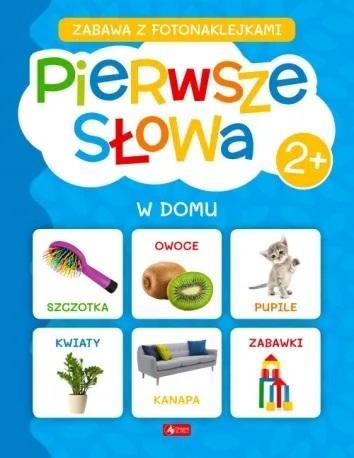 Pierwsze słowa. W domu, praca zbiorowa