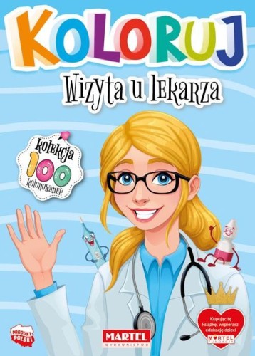 Koloruj - Wizyta u lekarza, praca zbiorowa
