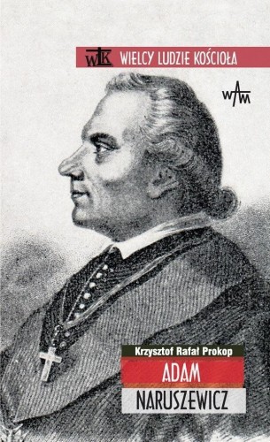 Adam Naruszewicz, Krzysztof Rafał Prokop