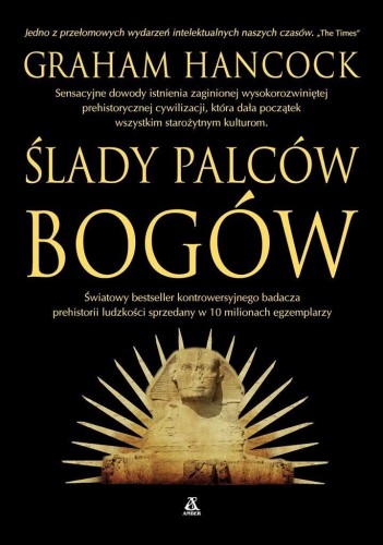 Ślady palców bogów, Graham Hancock