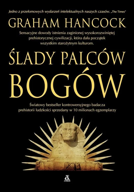 Ślady palców bogów, Graham Hancock