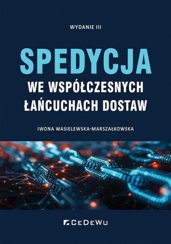 Spedycja we współczesnych łańcuchach dostaw w.3