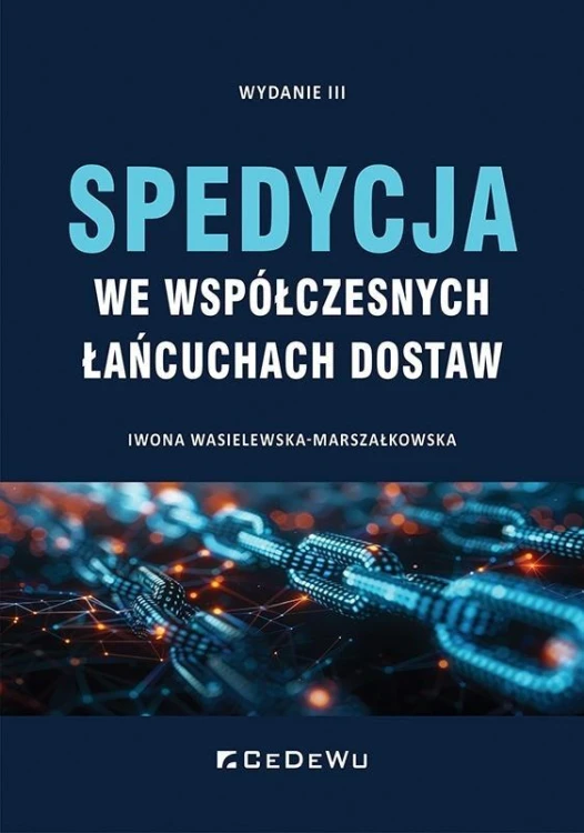 Spedycja we współczesnych łańcuchach dostaw w.3