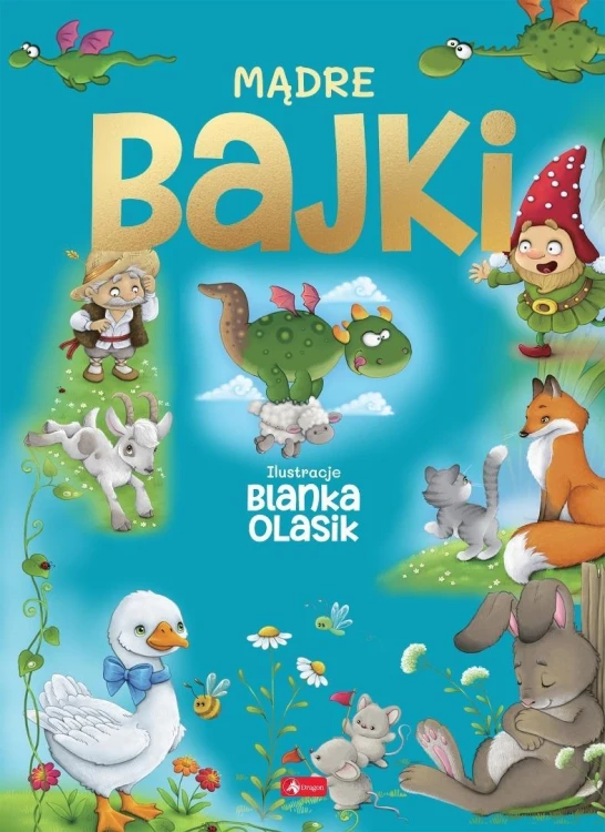 Mądre Bajki, Blanka Olasik
