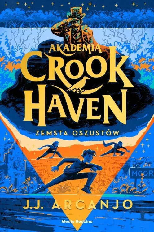 Akademia Crookhaven T.5 Zemsta oszustów