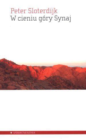 W cieniu góry Synaj, Peter Sloterdijk